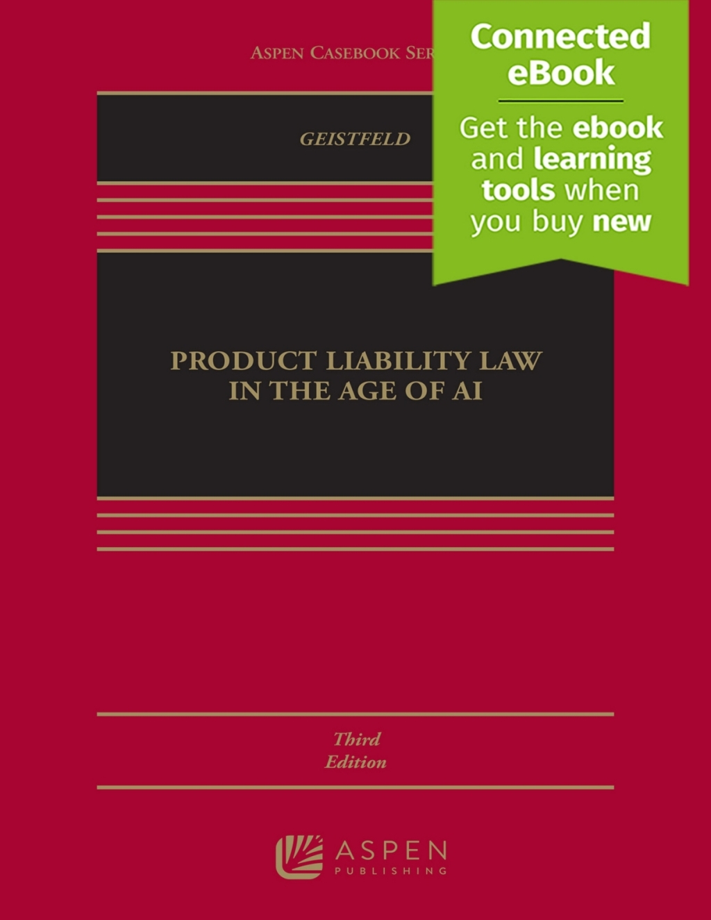 Product Liability Law in the Age of AI [Connected eBook] 3rd Edition â€“ PDF/EPUB Version Downloadable